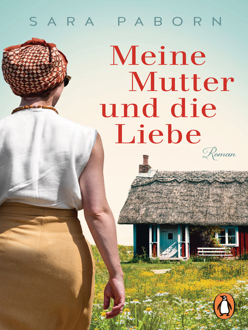 Title details for Meine Mutter und die Liebe by Sara Paborn - Wait list